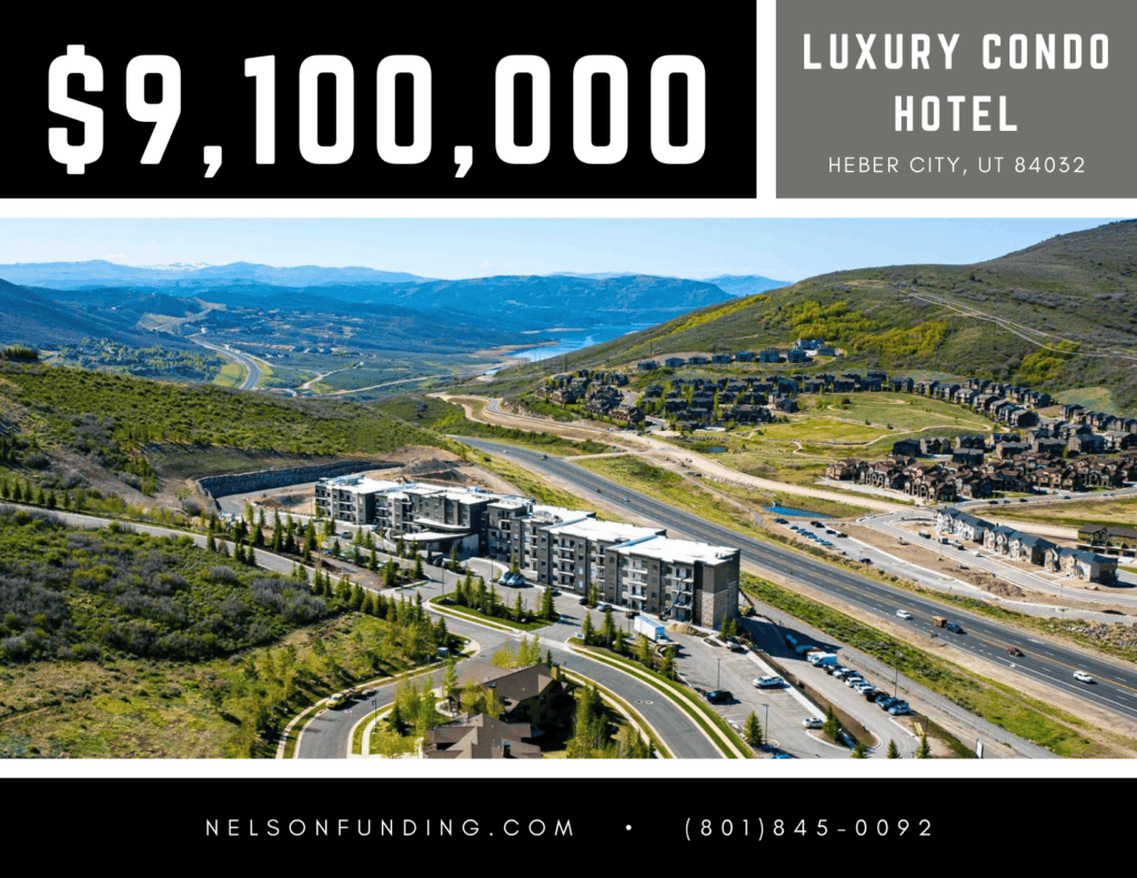 Nelson Funding deal graphic: $9,100,000, luxury condo hotel