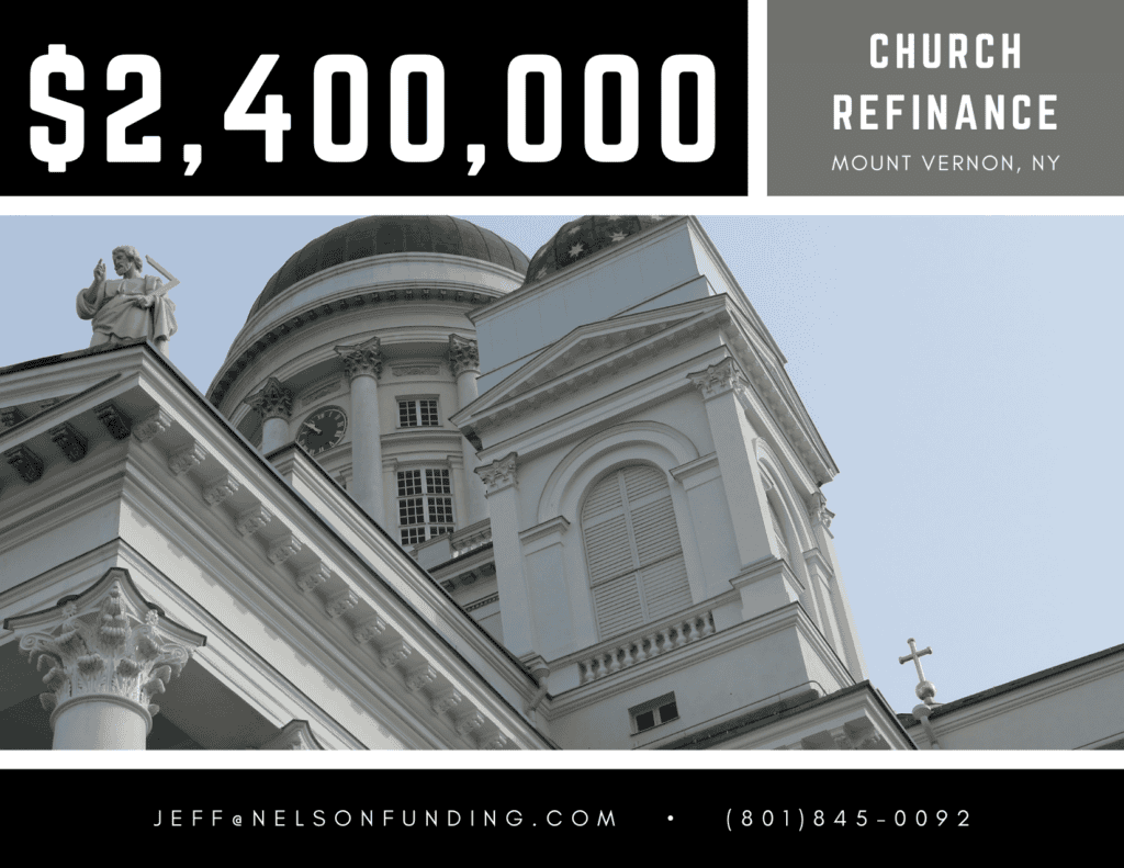 Nelson Funding deal graphic: $2,400,000, church refinance