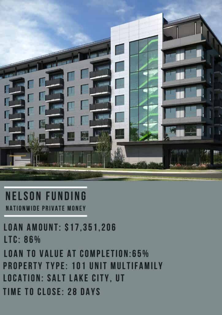 Nelson Funding deal graphic: $17,351,200 loan, 101 unit multifamily, Salt Lake City, UT