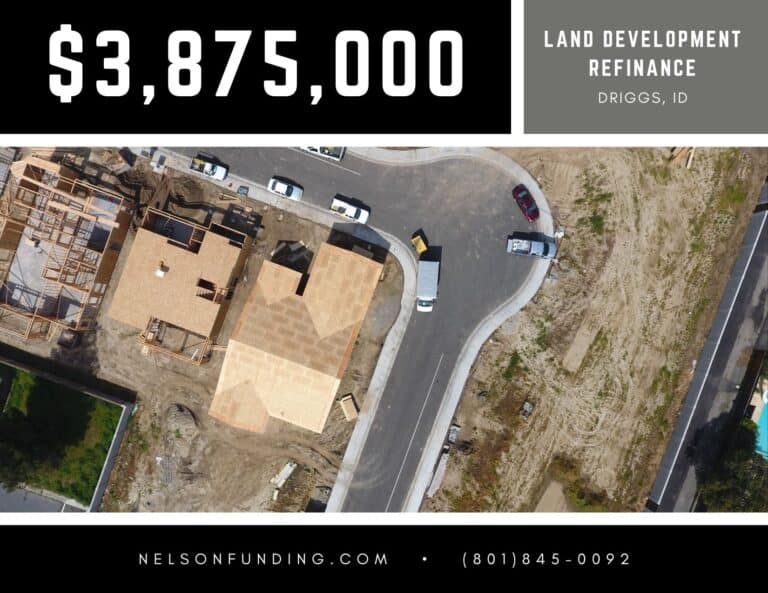 Nelson Funding deal graphic: $3,875,000, land development refinance