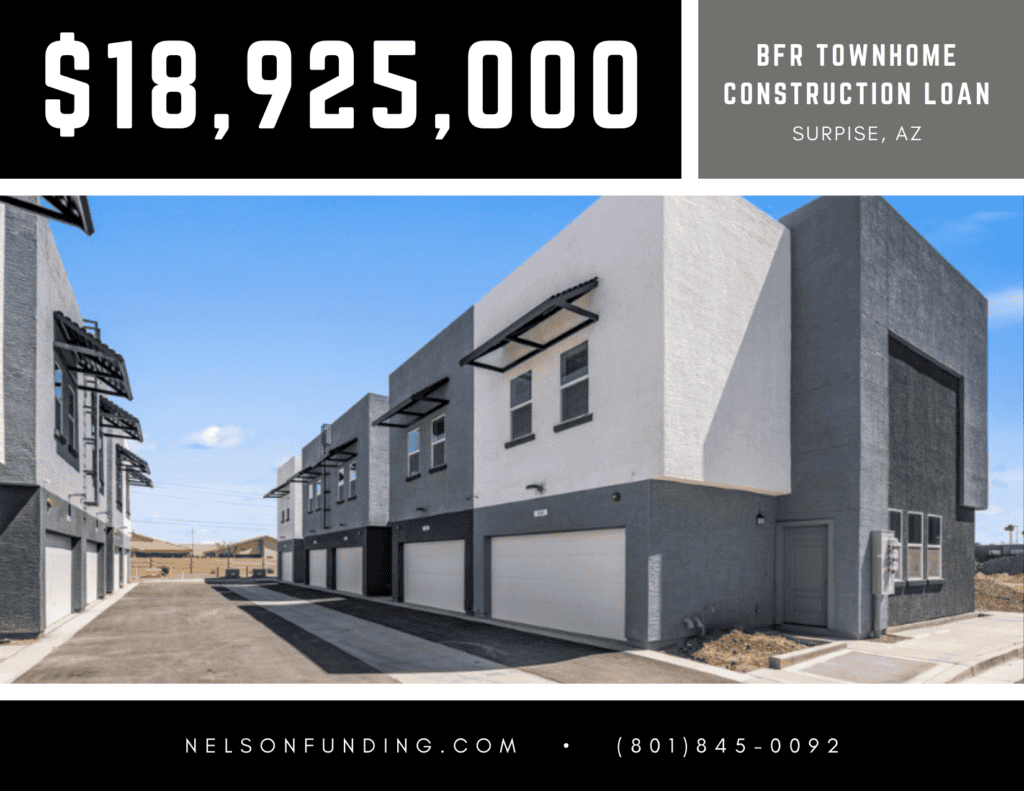 Nelson Funding deal graphic: $18,925,000, BFR townhome construction loan