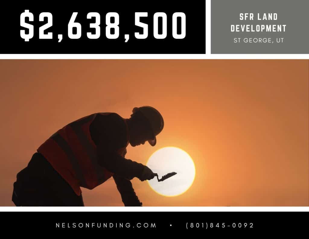 Nelson Funding deal graphic: $2,638,500, SFR land development