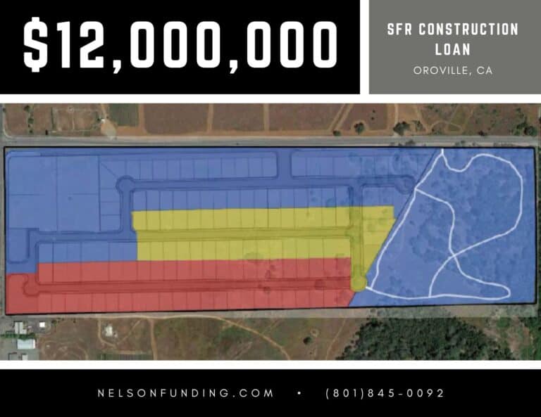 Nelson Funding deal graphic: $12,000,000, SFR construction loan