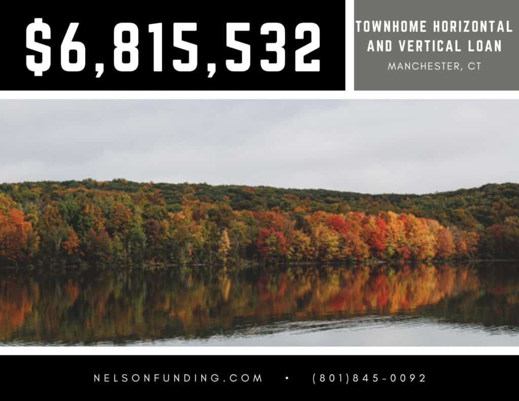 Nelson Funding deal graphic: $6,815,532, townhome horizontal and vertical loan