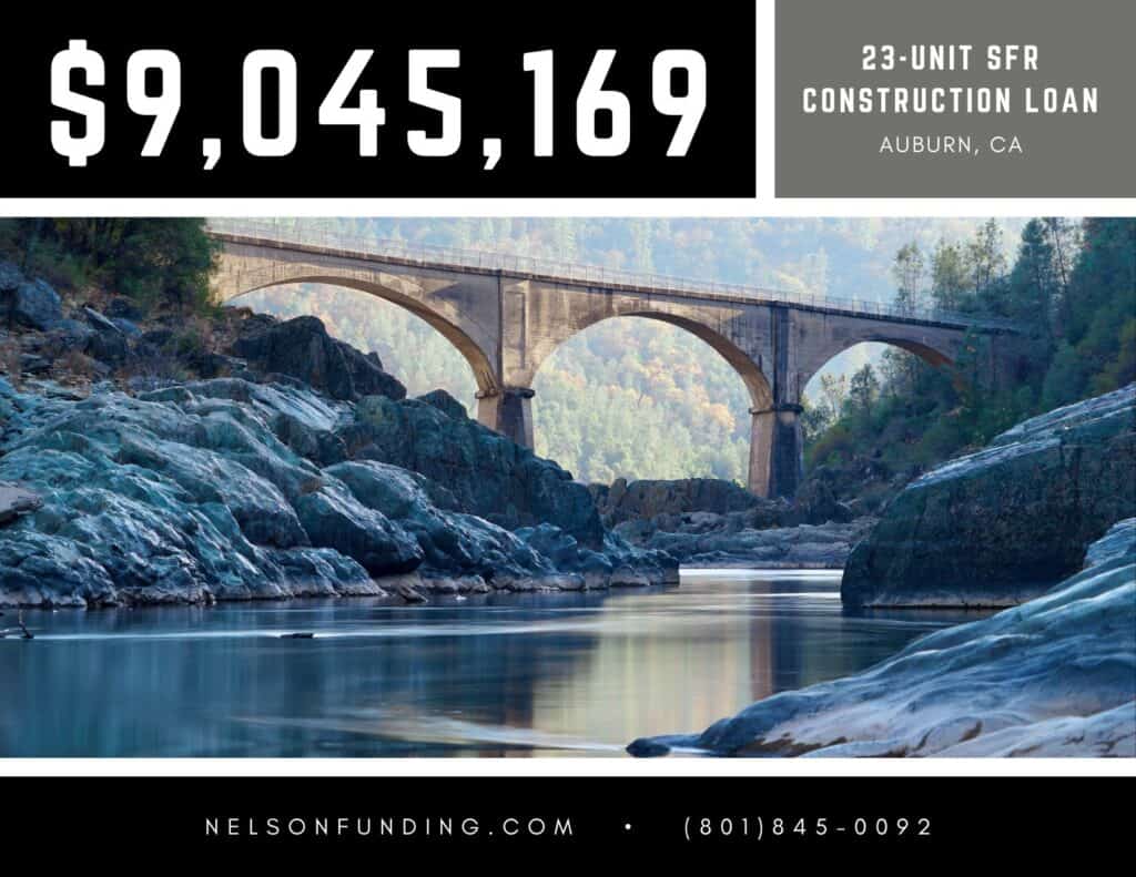 Nelson Funding deal graphic: $9,045,169, 23-unit SFR construction loan