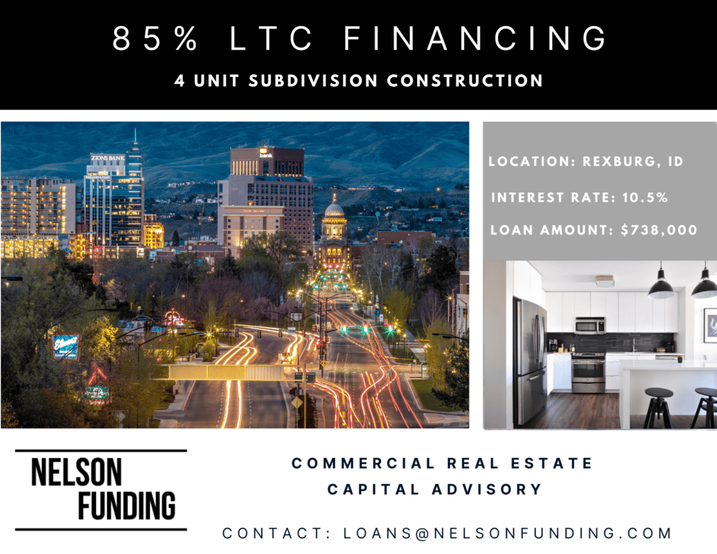 Nelson Funding deal graphic: 85% LTC financing, 4 unit subdivision construction