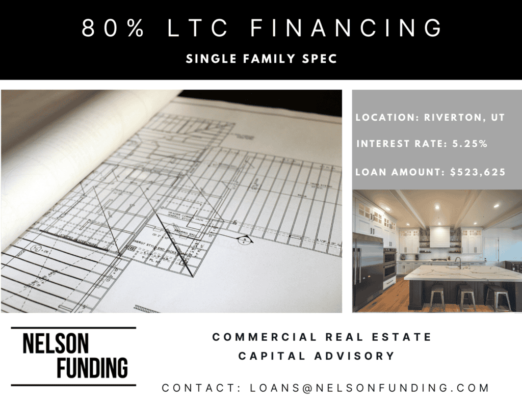 Nelson Funding deal graphic: 80% LTC financing, single family spec