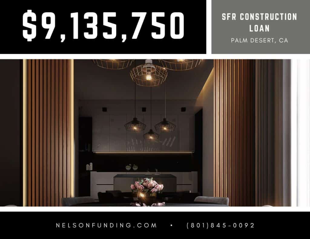 Nelson Funding deal graphic: $9,135,750, SFR construction loan