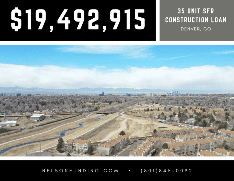 Nelson Funding deal graphic: $19,492,915, 35 unit SFR construction loan