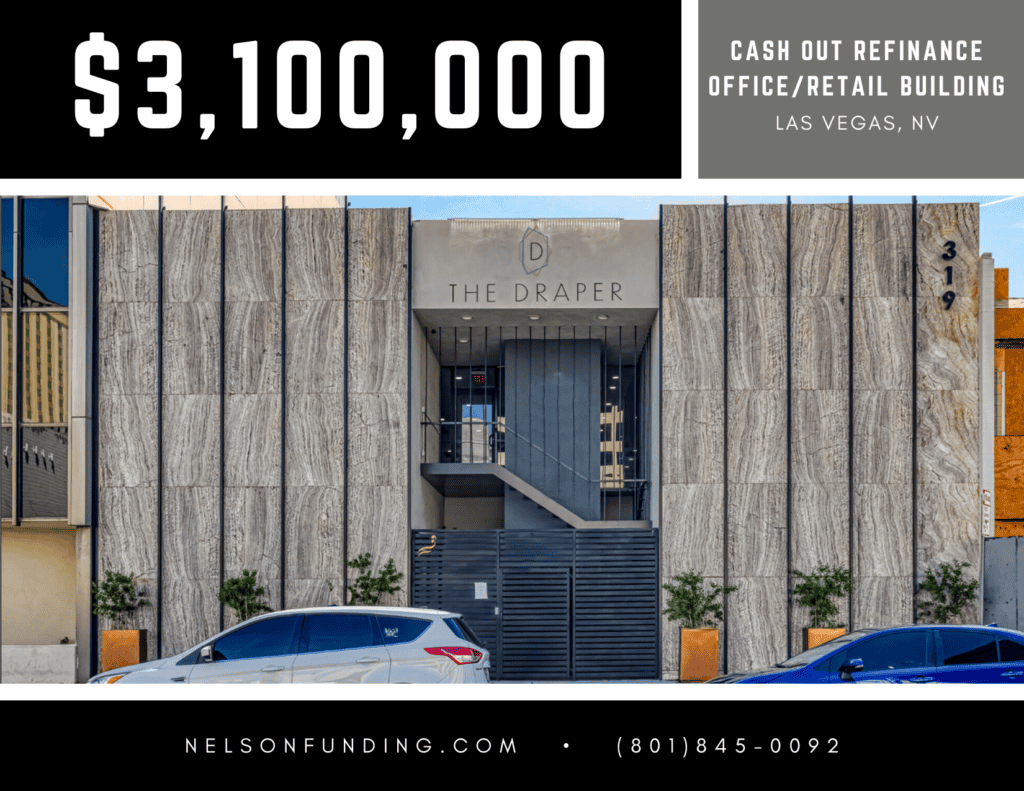 Nelson Funding deal graphic: $3,100,000, cash out refinance, office/retail building