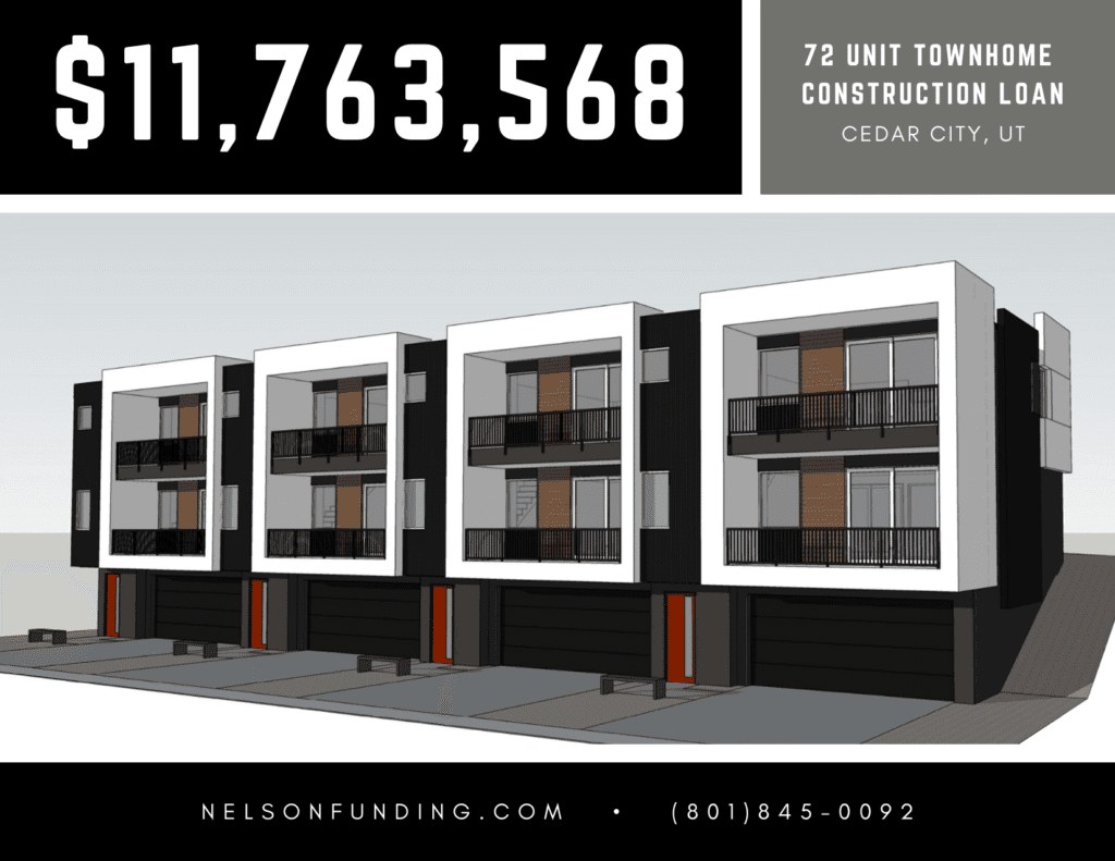 Nelson Funding deal graphic: $11,763,568, 72 unit townhome construction loan