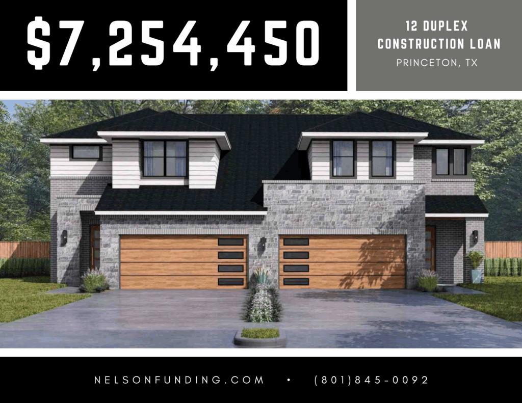Nelson Funding deal graphic: $7,254,450, 12 duplex construction loan