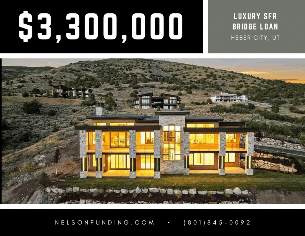 Nelson Funding deal graphic: $3,300,000, luxury SFR bridge loan