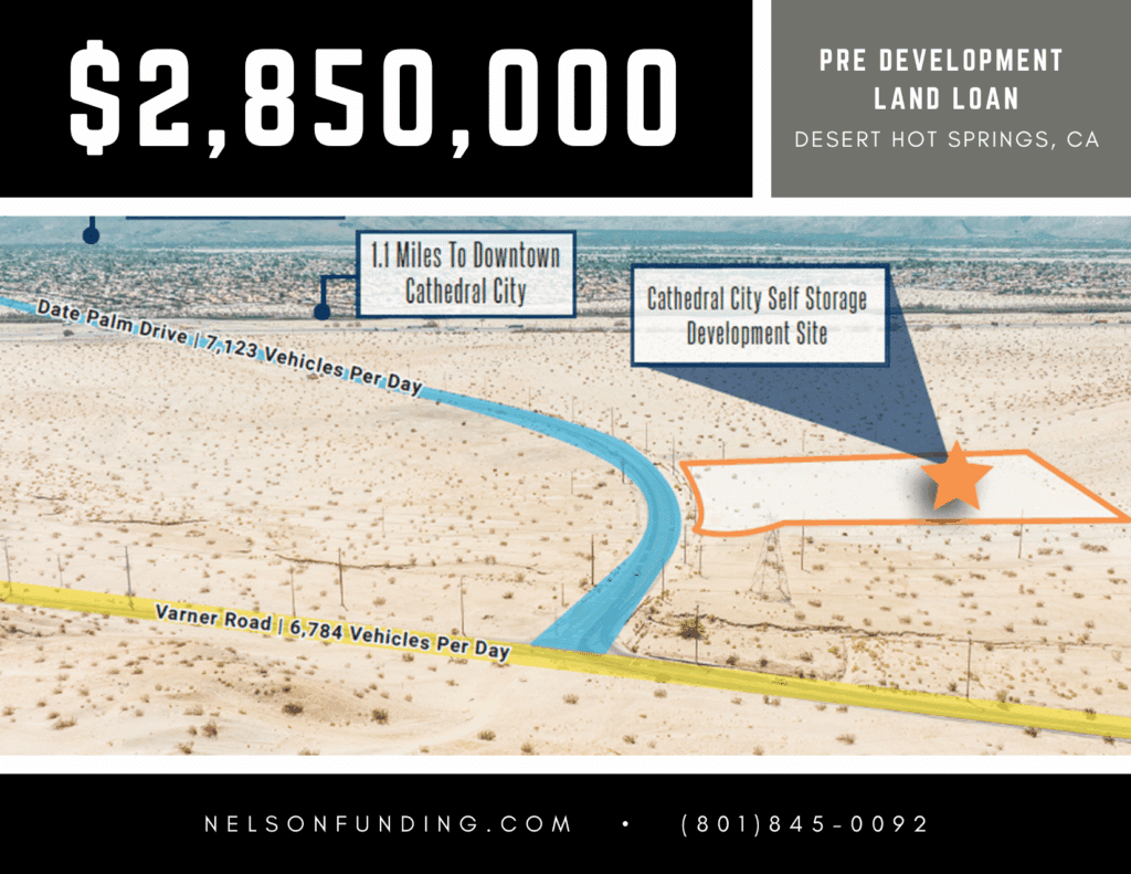 Nelson Funding deal graphic: $2,850,000, pre development land loan