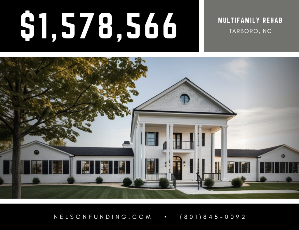 Nelson Funding deal graphic: $1,578,566, multifamily rehab
