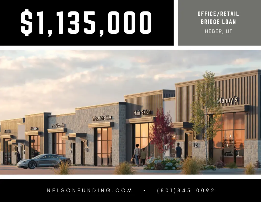 Nelson Funding deal graphic: $1,135,000, office/retail bridge loan